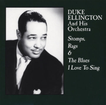 ELLINGTON, DUKE & HIS ORCHESTRA | STOMPS, RAGS & BLUES I LOVE TO SING | VINYL RECORD (LP)