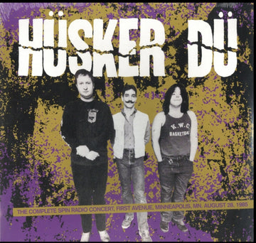 HUSKER DU | COMPLETE SPIN RADIO CONCERT - FIRST AVENUE. MINNEAPOLIS. MN AUGUST 28. 1985 | VINYL RECORD (LP)