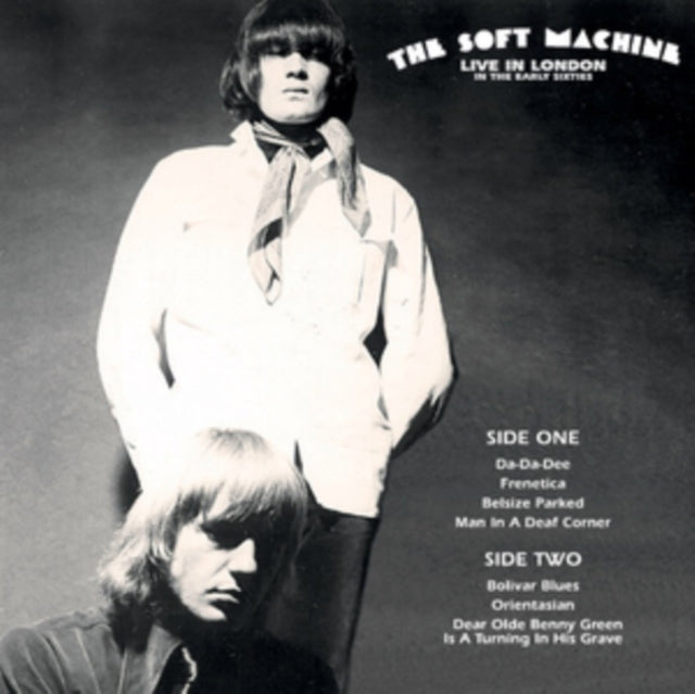 SOFT MACHINE | LIVE IN LONDON IN THE EARLY SIXTIES | VINYL RECORD (LP)