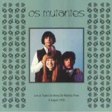 OS MUTANTES | LIVE AT TEATRO DE ARENA DE RIBEIRAO PRETO 8 AUGUST 1978 | VINYL RECORD (LP)