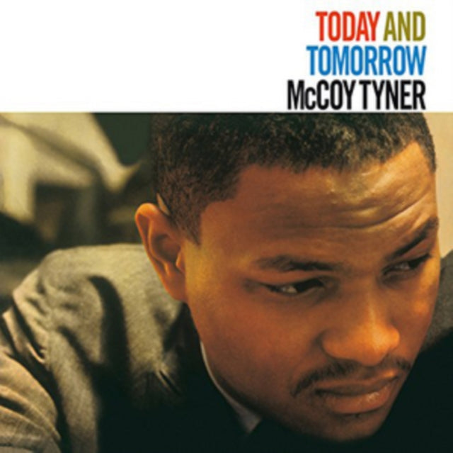 TYNER, MCCOY | TODAY & TOMORROW | VINYL RECORD (LP)
