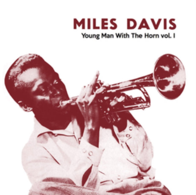 DAVIS, MILES | YOUNG MAN WITH THE HORN: VOL. 1 | VINYL RECORD (LP)