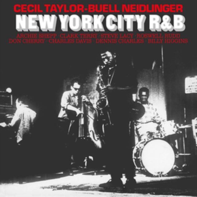 TAYLOR, CECIL ; BUELL NEIDLINGER | NEW YORK CITY R&B | VINYL RECORD (LP)