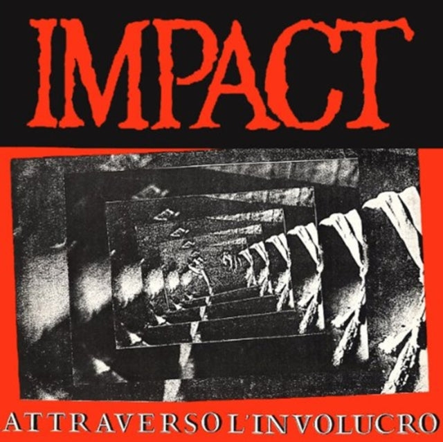 IMPACT | ATTRAVERSO L'INVOLUCRO: EXTENDED VERSION | VINYL RECORD (LP)