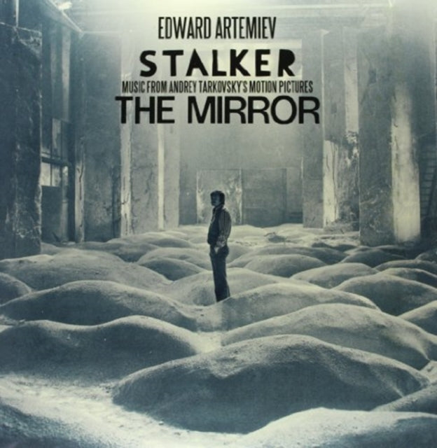 ARTEMIEV, EDWARD | STALKER/THE MIRROR: MUSIC FROM ANDREY TARKOVSKY'S MOTION PICTURES | VINYL RECORD (LP)