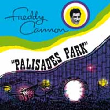 CANNON, FREDDY | PALISADES PARK | VINYL RECORD (LP)