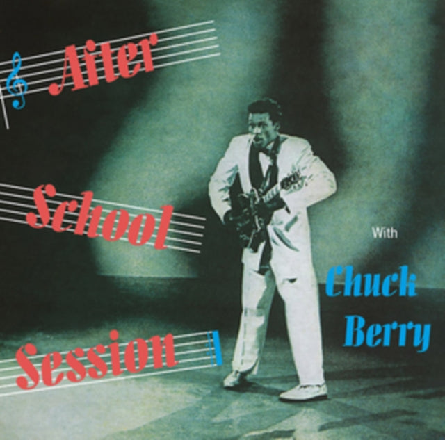BERRY, CHUCK | AFTER SCHOOL SESSION | VINYL RECORD (LP)