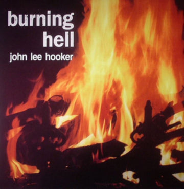 HOOKER, JOHN LEE | BURNING HELL | VINYL RECORD (LP)