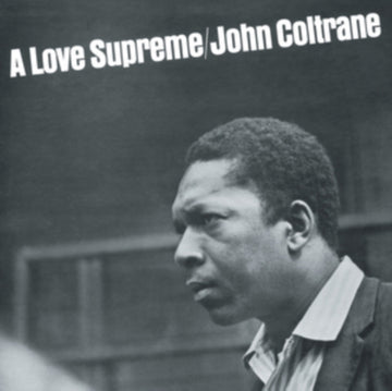 COLTRANE, JOHN | A LOVE SUPREME | VINYL RECORD (LP)