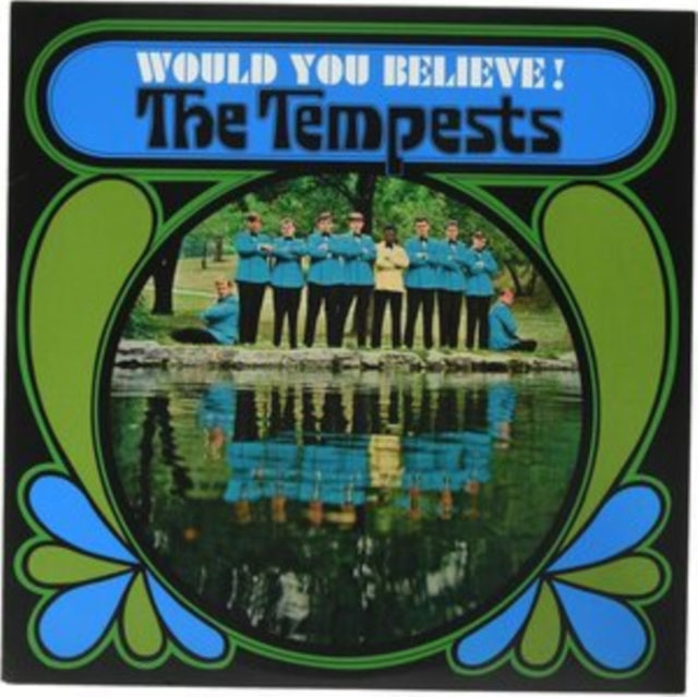 TEMPESTS | WOULD YOU BELIEVE! | VINYL RECORD (LP)