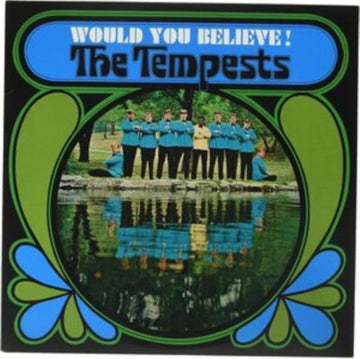 TEMPESTS | WOULD YOU BELIEVE! | VINYL RECORD (LP)