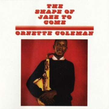 ORNETTE COLEMAN | SHAPE OF JAZZ TO COME | VINYL RECORD (LP)