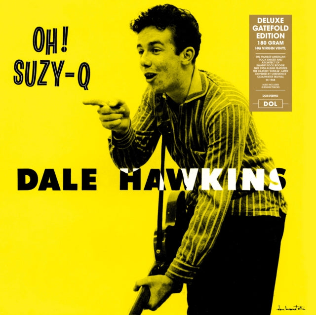 HAWKINS, DALE | OH! SUZY-Q | VINYL RECORD (LP)