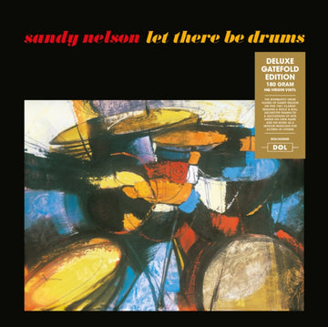 NELSON, SANDY | LET THERE BE DRUMS | VINYL RECORD (LP)