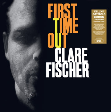 FISCHER, CLARE | FIRST TIME OUT | VINYL RECORD (LP)