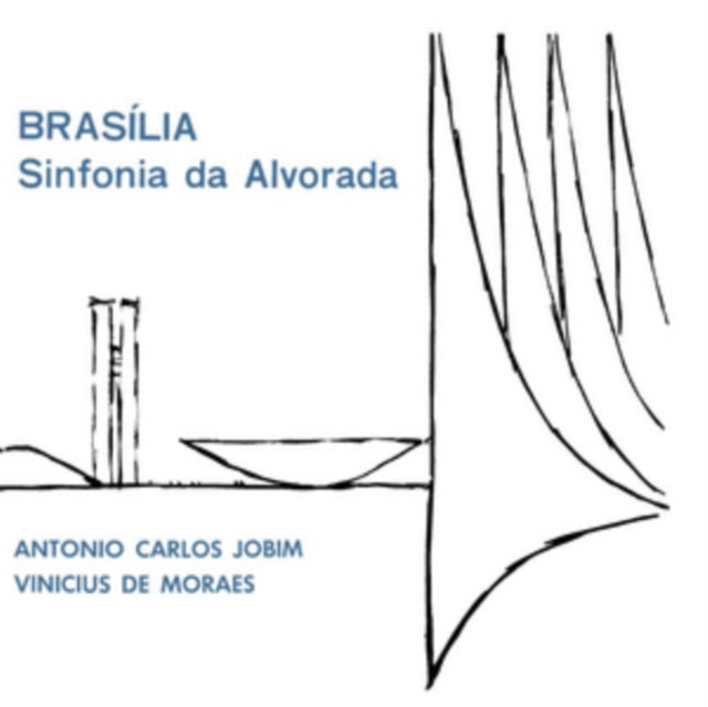JOBIM & VINICIUS DE MORAES, ANTONIO CARLOS | BRASILIA: SINFONIA DA ALVORADA | VINYL RECORD (LP)