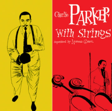 CHARLIE PARKER WITH STRINGS | VINYL RECORD (LP)
