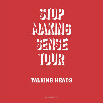 TALKING HEADS | STOP MAKING SENSE TOUR | VINYL RECORD (LP)