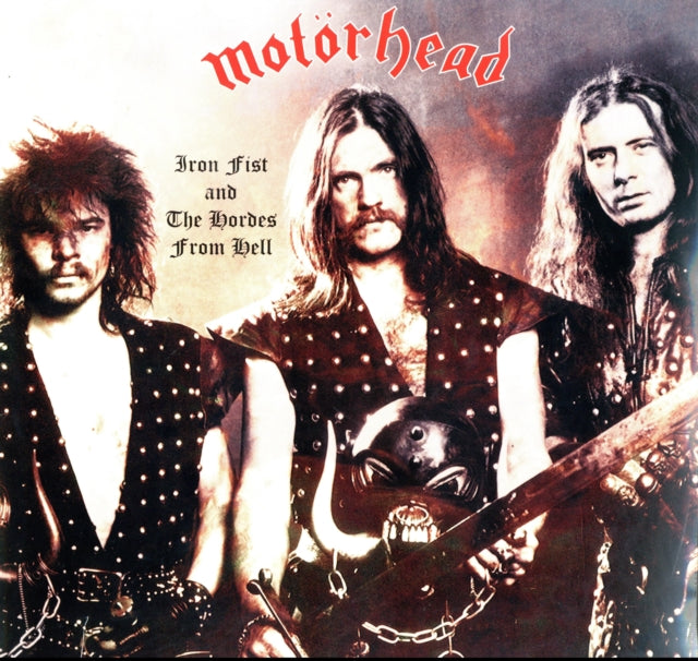 MOTORHEAD | IRON FIST & THE HORDES FROM HELL | VINYL RECORD (LP)