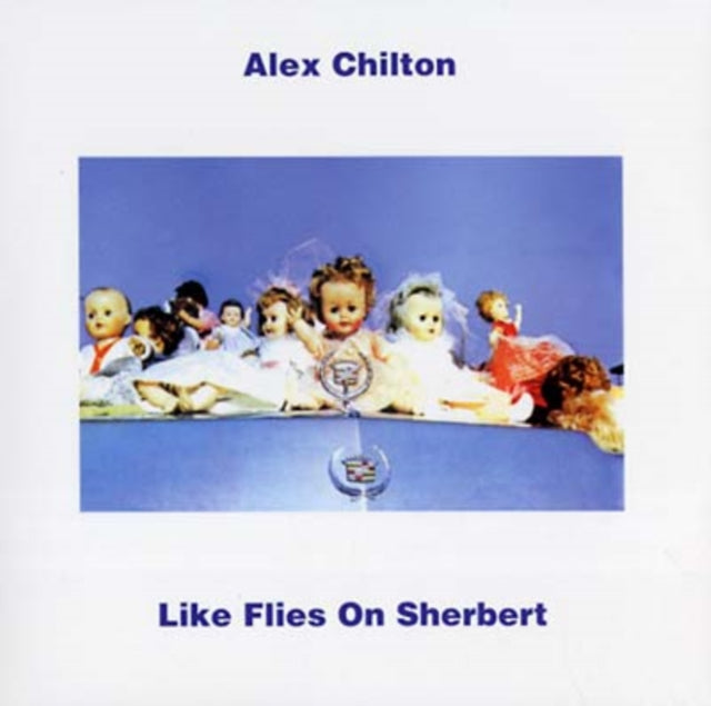 CHILTON, ALEX | LIKE FLIES ON SHERBERT | VINYL RECORD (LP)