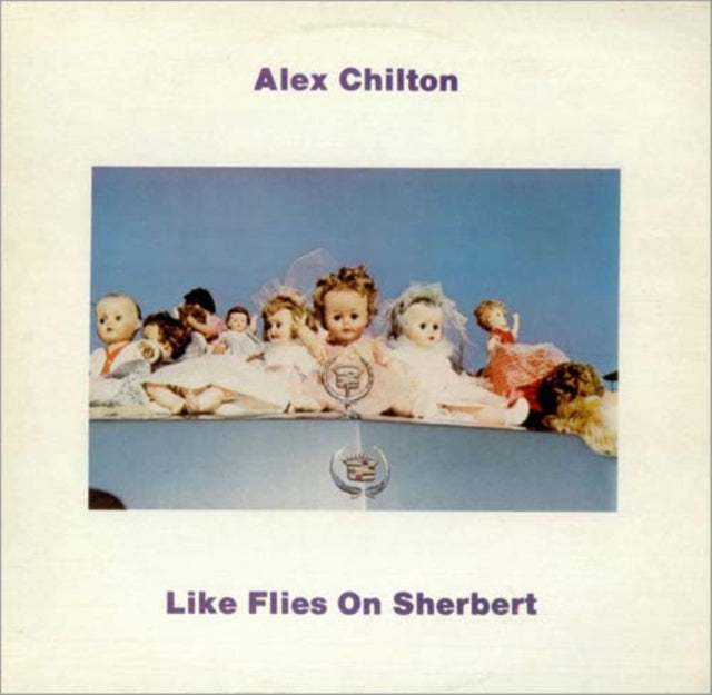 CHILTON, ALEX | LIKE FLIES ON SHERBERT (CLEAR VINYL) | VINYL RECORD (LP)