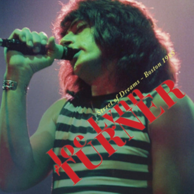 TURNER, JOE LYNN | STREET OF DREAMS - BOSTON 1985 | VINYL RECORD (LP)