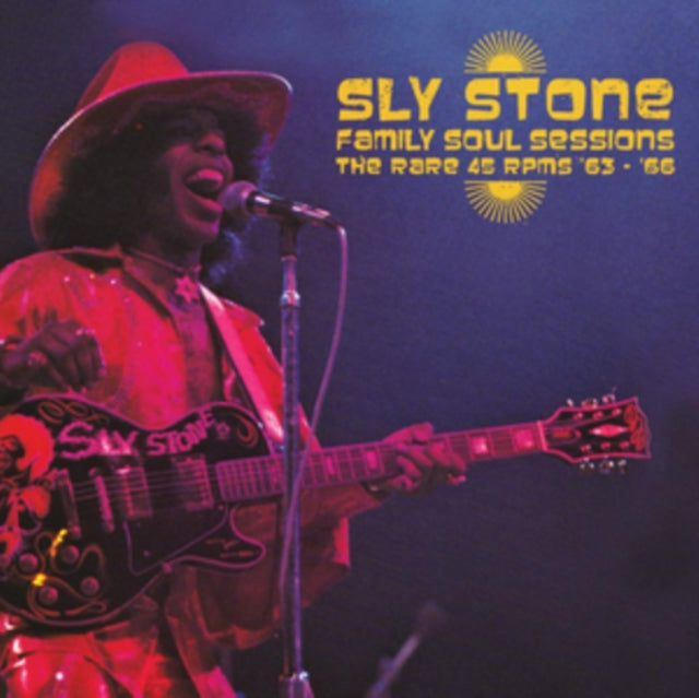 STONE, SLY | FAMILY SOUL SESSIONS - THE RARE 45 RPMS 63-66 | VINYL RECORD (LP)