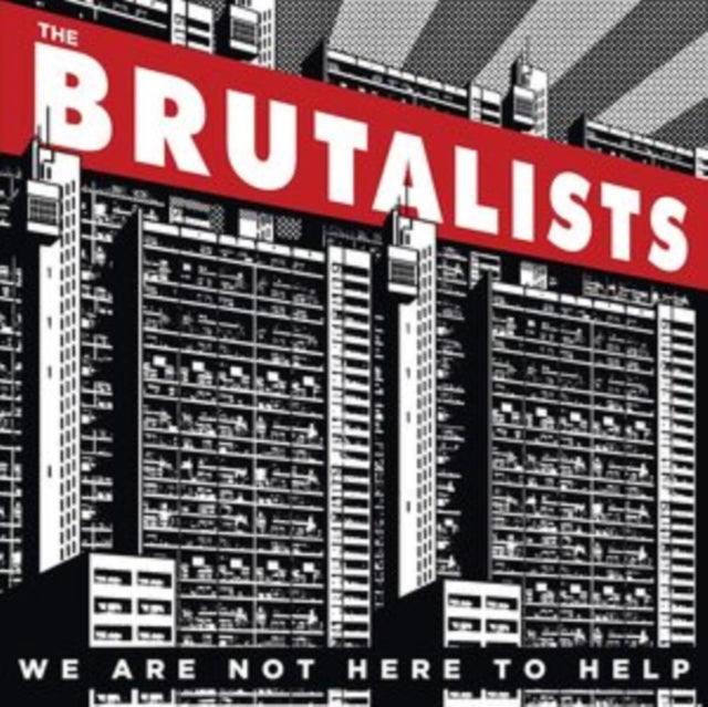 BRUTALISTS | WE ARE NOT HERE TO HELP (REISSUE/LIMITED) | VINYL RECORD (LP)