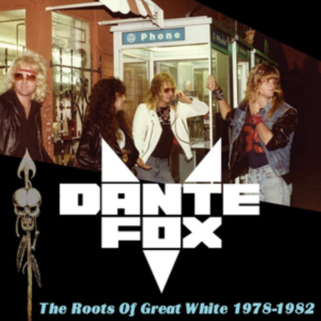 DANTE FOX | ROOTS OF GREAT WHITE 1978-1982 | VINYL RECORD (LP)