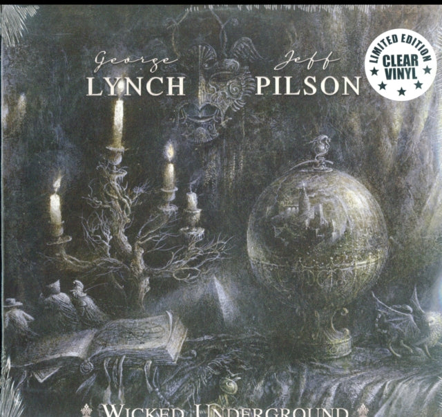 LYNCH, GEORGE; PILSON, JEFF | WICKED UNDERGROUND | VINYL RECORD (LP)