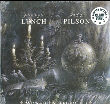 LYNCH, GEORGE; PILSON, JEFF | WICKED UNDERGROUND | VINYL RECORD (LP)