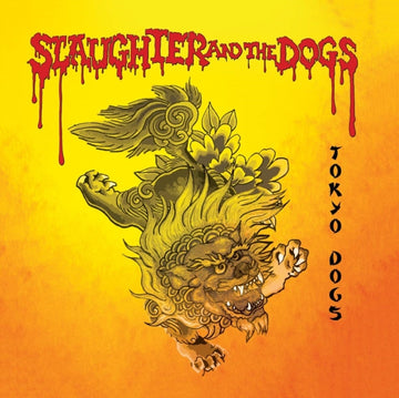 SLAUGHTER & THE DOGS | TOKYO DOGS | VINYL RECORD (LP)