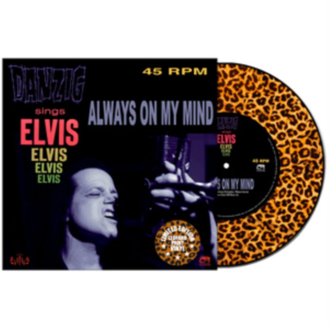 DANZIG | ALWAYS ON MY MIND (LEOPARD VINYL) | 7IN VINYL