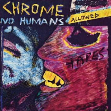 CHROME | NO HUMANS ALLOWED | VINYL RECORD (LP)