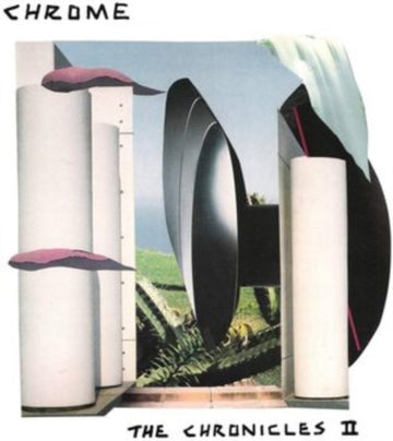 CHROME | CHRONICLES II | VINYL RECORD (LP)