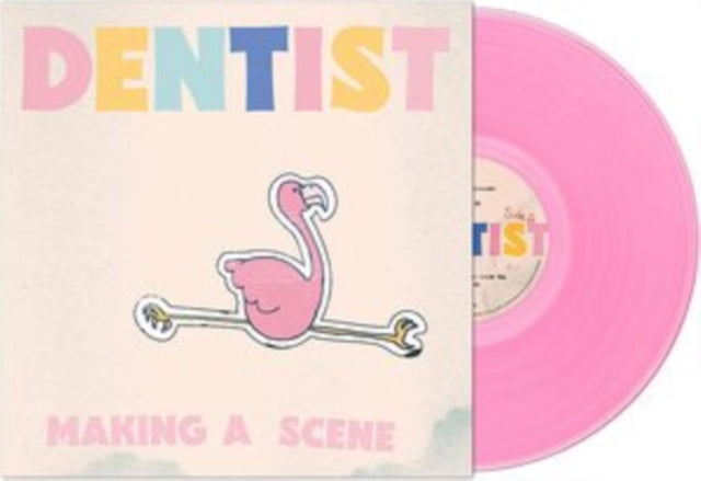 DENTIST | MAKING A SCENE (PINK VINYL) | VINYL RECORD (LP)