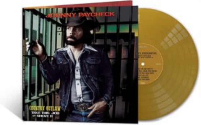 JOHNNY PAYCHECK | COUNRY OUTLAW: TAKE THIS JOB & SHOVE IT (GOLD VINYL/LIMITED) | VINYL RECORD (LP)