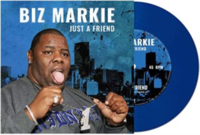 BIZ MARKIE | JUST A FRIEND (BLUE VINYL) | 7IN VINYL