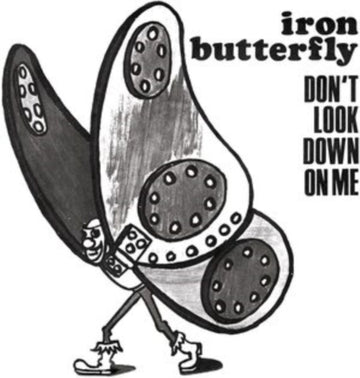 IRON BUTTERFLY | DON'T LOOK DOWN ON ME | 7IN VINYL