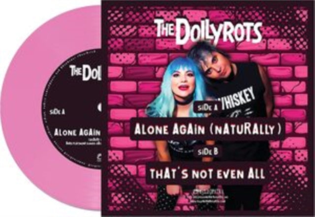 DOLLYROTS | ALONE AGAIN (NATURALLY) (PINK VINYL) | 7IN VINYL
