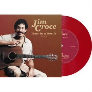 CROCE, JIM | TIME IN A BOTTLE (RED VINYL) | 7IN VINYL