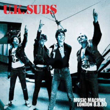 UK SUBS | MUSIC MACHINE LONDON 8/8/80 (BLUE VINYL) | VINYL RECORD (LP)