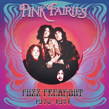 PINK FAIRIES | FUZZ FREAKOUT 1970-1971 (BLUE/PINK/BLACK SPLATTER VINYL) | VINYL RECORD (LP)
