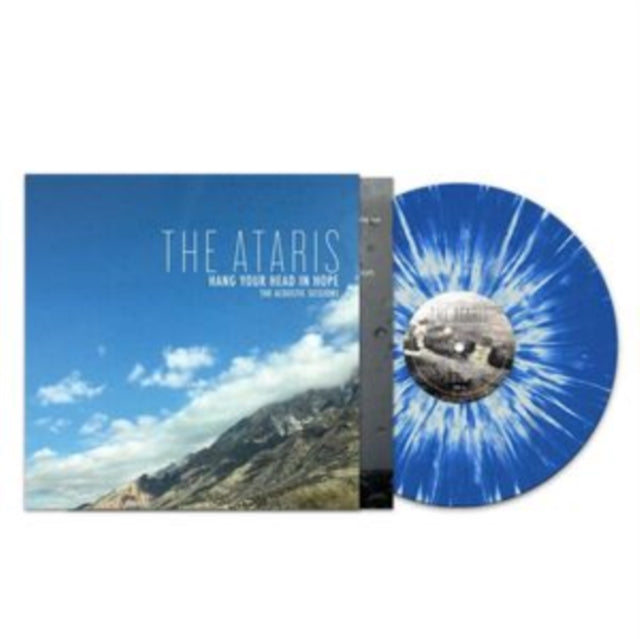 ATARIS | HANG YOUR HEAD IN HOPE - ACOUSTIC SESSIONS (BLUE/WHITE SPLATTER VINYL) | VINYL RECORD (LP)