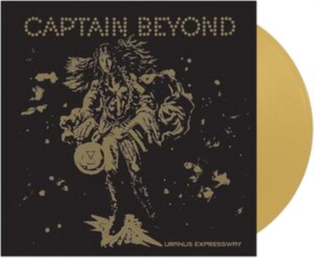 CAPTAIN BEYOND | URANUS EXPRESSWAY (GOLD VINYL) | 7IN VINYL