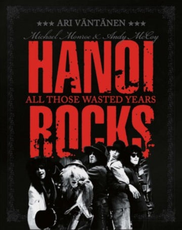 HANOI ROCKS | ALL THOSE WASTED YEARS (BLUE 7INCH) | 7IN VINYL