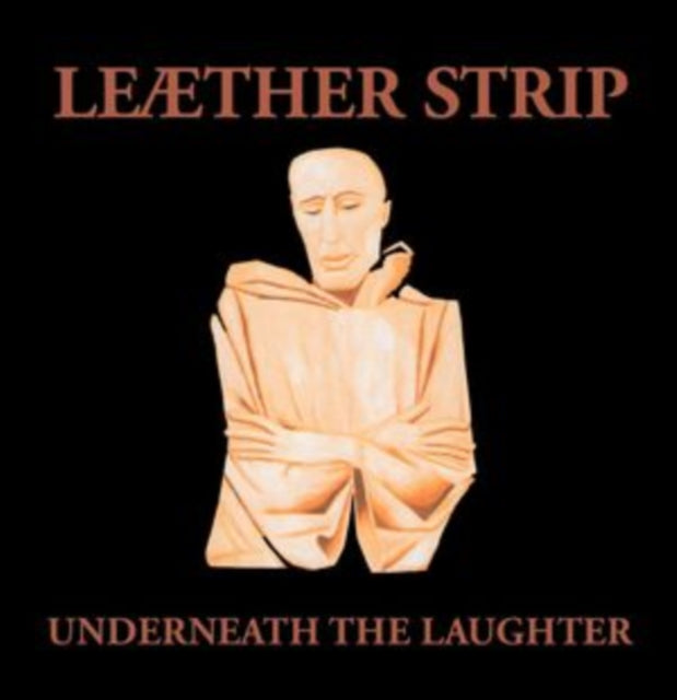 LEATHER STRIP | UNDERNEATH THE LAUGHTER (RED VINYL) | VINYL RECORD (LP)
