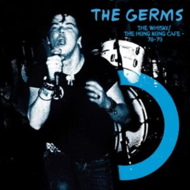 GERMS | WHISKY HONG KONG CAFE (BLUE VINYL) | VINYL RECORD (LP)