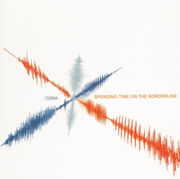 OZMA | SPENDING TIME ON THE BORDERLINE (RED VINYL) | VINYL RECORD (LP)