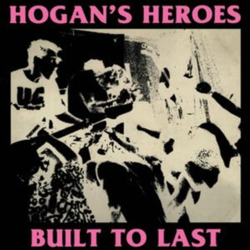 HOGAN'S HEROES | BUILT TO LAST (PINK VINYL) | VINYL RECORD (LP)